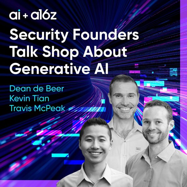 Security Founders Talk Shop About Generative AI