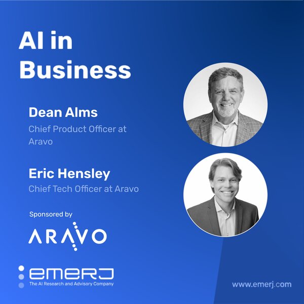 Trusted AI Architectures for Risk and Compliance Leaders - with Dean Alms & Eric Hensley of Aravo