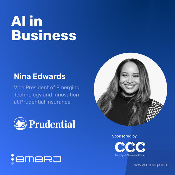 Copyright & Compliance for Enterprise AI From Demos to Defensible - Nina Edwards of Prudential Insurance