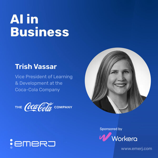 A Practical Path from Roles to Skills for AI-Ready Teams - with Trish Vassar of Coca-Cola
