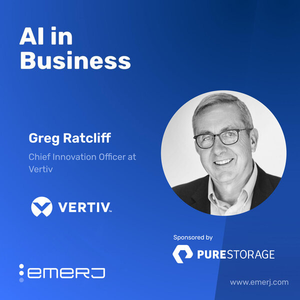 Scaling GenAI Without Burdening the Data Center - with Greg Ratcliff of Vertiv