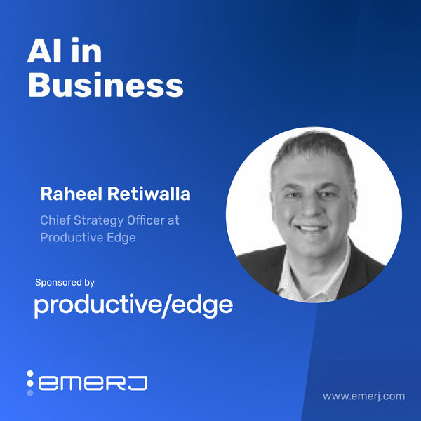 Transforming Care Management and Disease Management Workflows with Agentic AI - with Raheel Retiwalla of Productive Edge