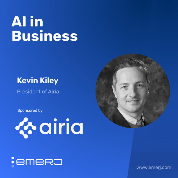 Unlocking Enterprise Efficiency Through AI Orchestration - Kevin Kiley of Airia