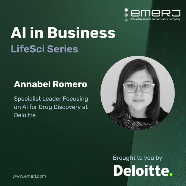 Building AI Systems That Think Like Scientists in Life Sciences - Annabel Romero of Deloitte