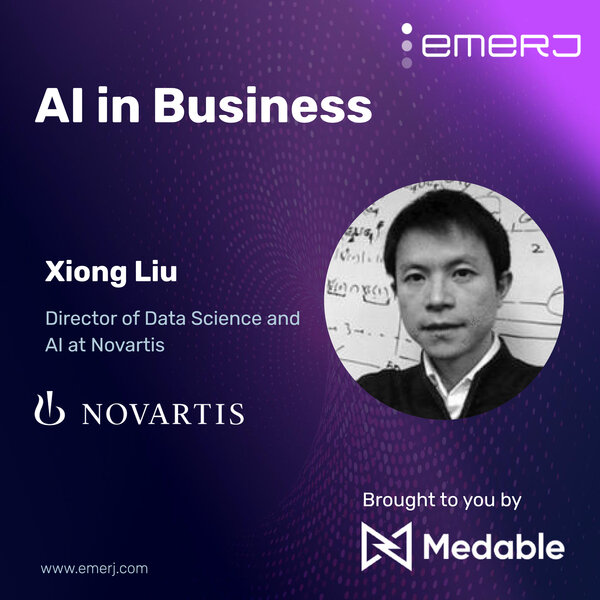 The Evolving Role of AI in Modernizing Clinical Trials - with Xiong Liu of Novartis