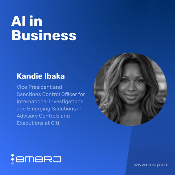 Reducing Sanctions Compliance Pressure with Smarter Tools - with Kandie Ibaka of Citi