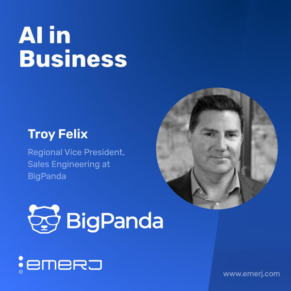 The Future of IT Operations with Automation and Real-Time Insights - with Troy Felix of BigPanda