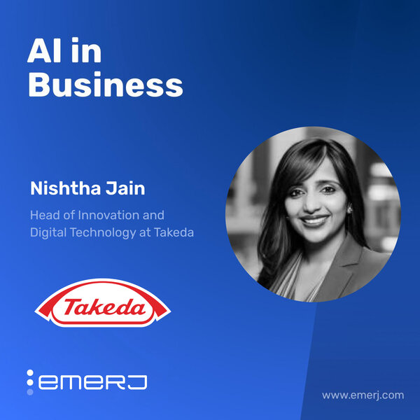 AI in Biopharma Innovation and Regulatory Challenges - with Nishtha Jain of Takeda Pharmaceuticals