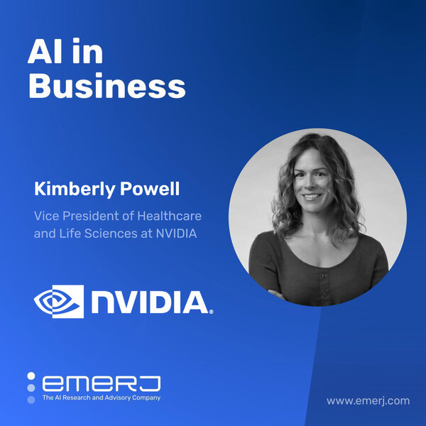 New Use Cases for GenAI and Beyond in Healthcare Patient Support - with Kimberly Powell of NVIDIA