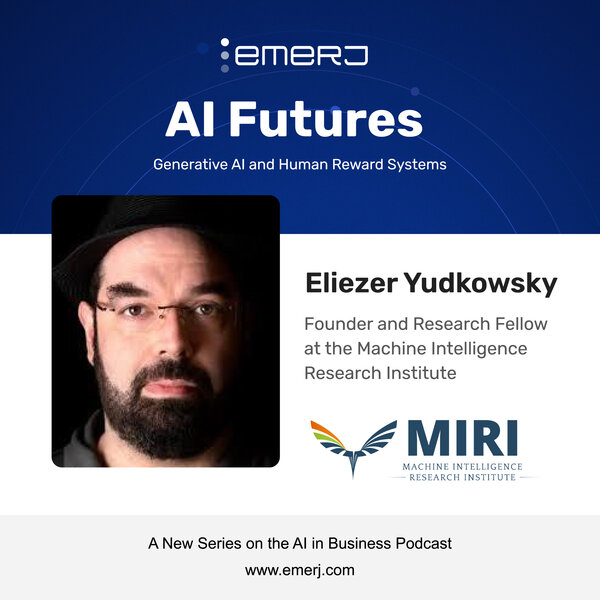 Understanding AGI Alignment Challenges and Solutions - with Eliezer Yudkowsky of the Machine Intelligence Research Institute