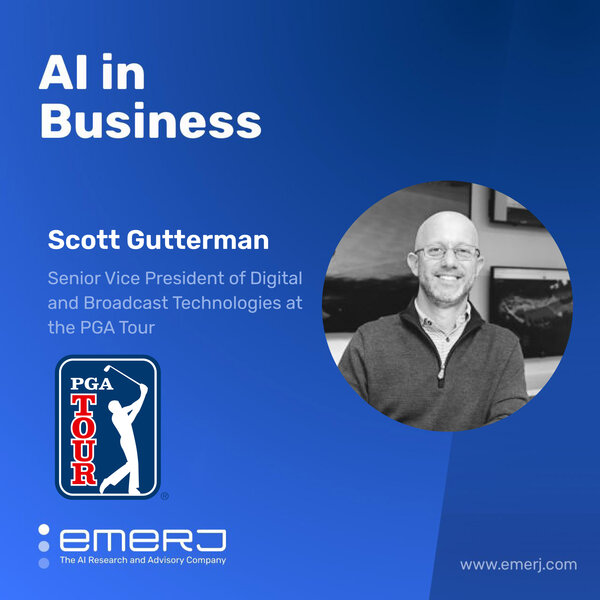 AI for Personalizing Sports Event Experiences for Broadcast and Digital - with Scott Gutterman of the PGA Tour