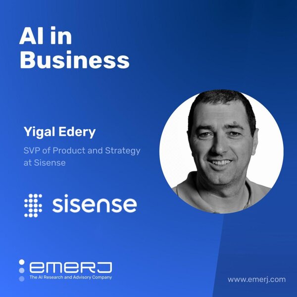 Driving Software Development Efficiencies in Analytics - with Yigal Edery of Sisense