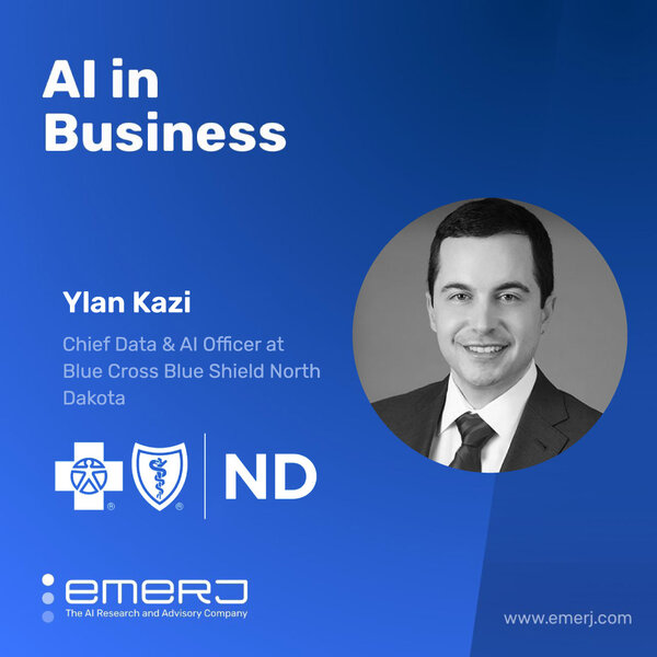 AI Infrastructure Investments for Insurance Workflows - with Ylan Kazi of Blue Cross Blue Shield