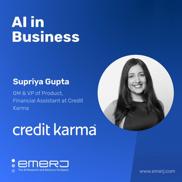 Confronting Credit Workflow Challenges with AI - with Supriya Gupta of Credit Karma