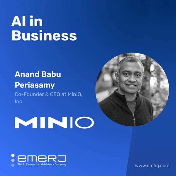 Essentials for AI Infrastructure and Object-Based Storage for Enterprises - with Anand Babu Periasamy of MinIO