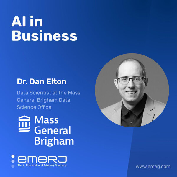 Generative AI for Healthcare - with Dr. Dan Elton of Mass General Brigham
