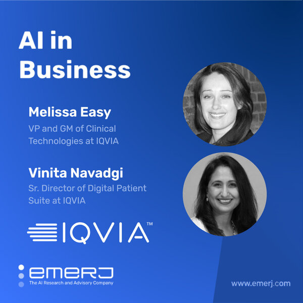 The Power of eConsent in Healthcare Workflows - with Melissa Easy and Vinita Navadgi of IQVIA
