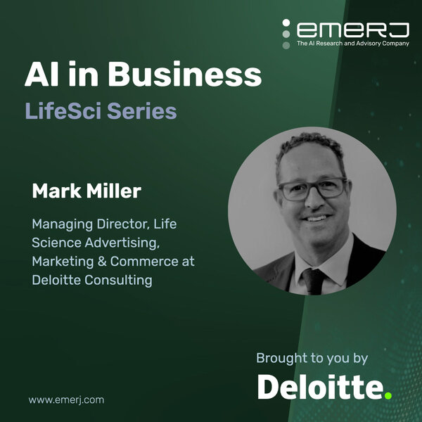 Automation and Beyond for Sales and Marketing in Life Sciences - with Mark Miller of Deloitte