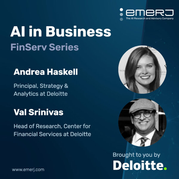 The Implications of Generative AI on Investment Banking - with Andrea Haskell and Val Srinivas of Deloitte