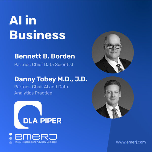 What Large Language Models Mean for Lawyers - with Danny Tobey and Bennett Borden of DLA Piper