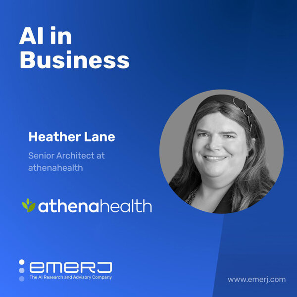 The Impact of Generative AI on Healthcare - with Heather Lane of Athenahealth