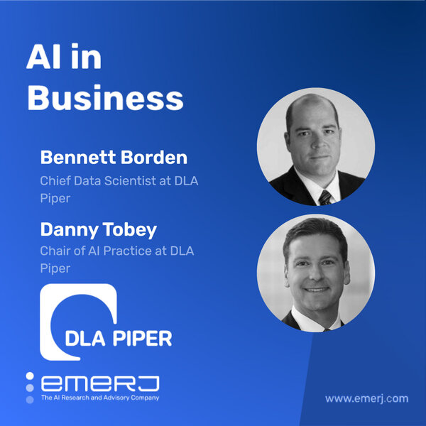 The Future of Legal Document Management - with Danny Tobey and Bennett Borden of DLA Piper
