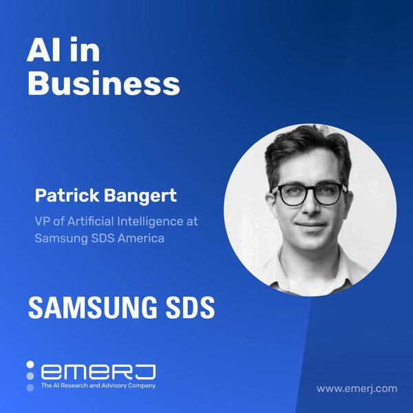 Designing AI Solutions with Minimal Workflow Change for End-Users - with Patrick Bangert of Samsung AI