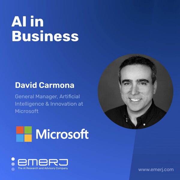 Applying AI at Enterprise Scale - with David Carmona, GM of AI at Microsoft