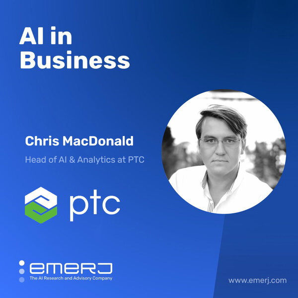 The AI Adoption Journey for AI in Service Operations - with Chris MacDonald of PTC