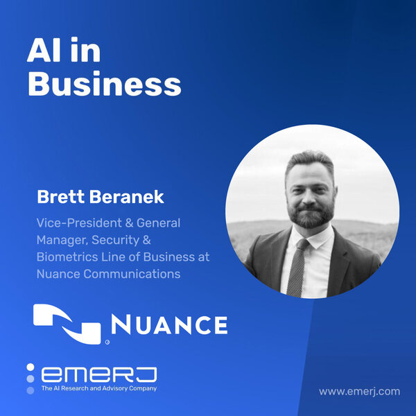 The Importance of Subject Matter Experts in AI Project Success - with Brett Beranek of Nuance Communications