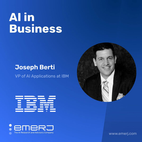 AI and IoT Applications in the Present and Future - with Joseph Berti of IBM