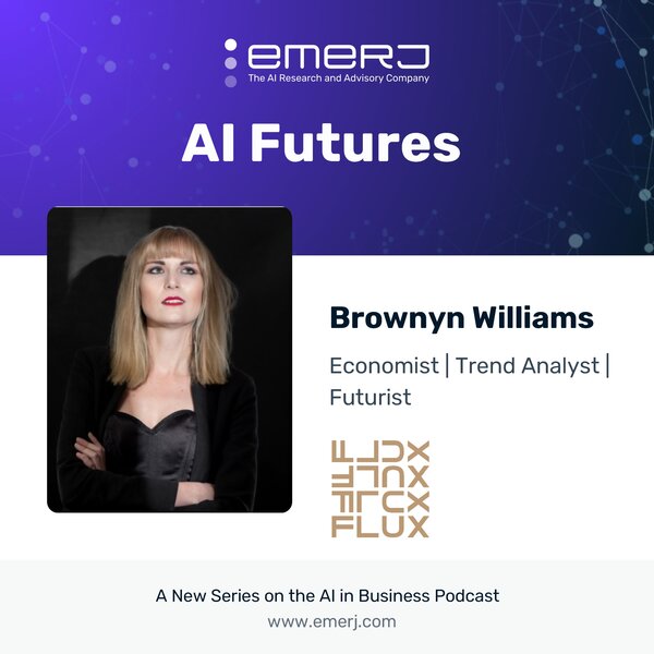 [AI Futures - S2E3] AI's Economic Impact in a Future of Digital/Virtual Immersion - with Bronwyn Williams