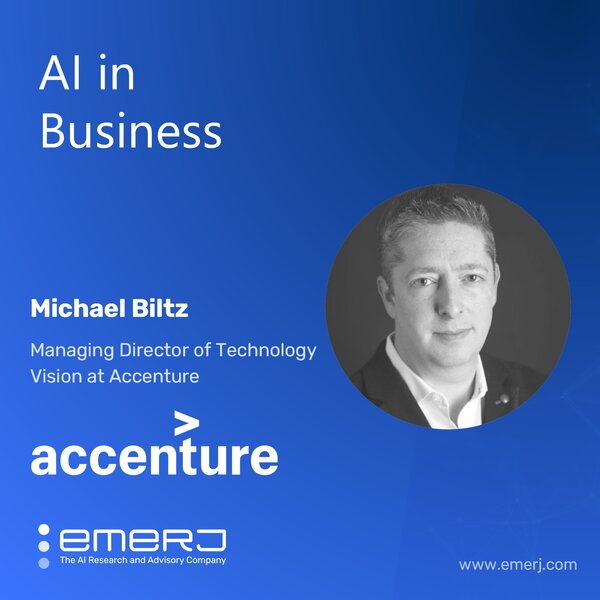 AI Reshaping the Workforce, Trends for 2021 and Beyond - with Michael Biltz of Accenture