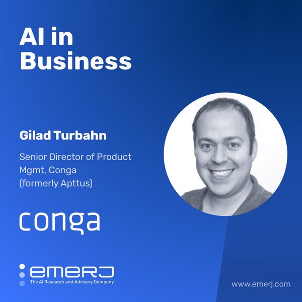Conversational Interfaces for Busy Salespeople - with Gilad Turbahn of Conga