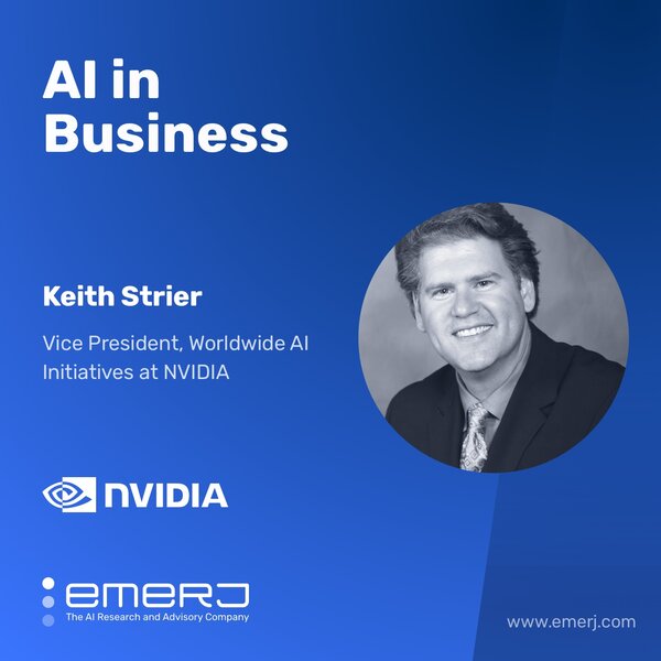 AI National Infrastructure and Strategy, What it Means and How to Do it Right - with Keith Strier of NVIDIA