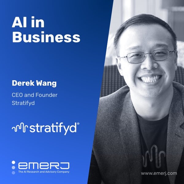 Financial Services Analytics, Before and After AI - with Dr. Derek Wang of Stratifyd