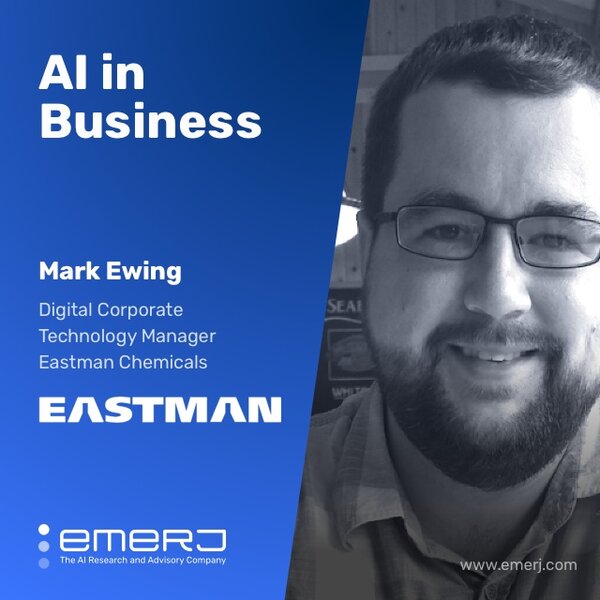 Identifying AI Opportunities, a Key to AI Readiness - with Mark Ewing of Eastman Chemicals