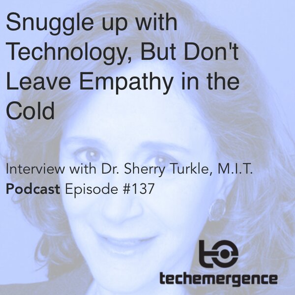 Snuggle up with Technology, But Don't Leave Empathy in the Cold