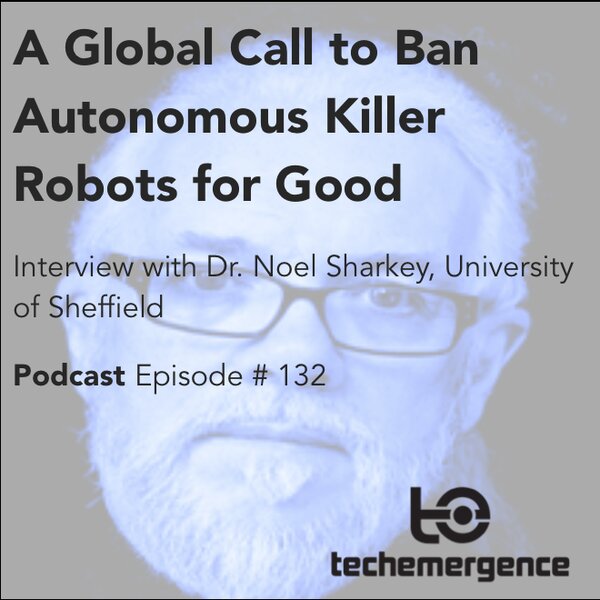 A Global Call to Ban Autonomous Killer Robots for Good