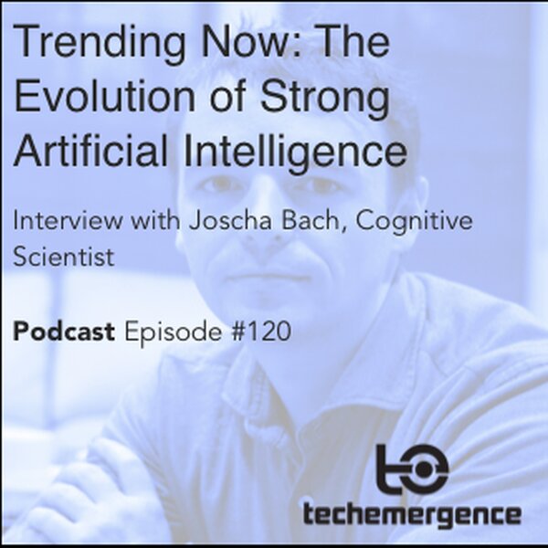 Trending Now: The Evolution of Strong Artificial Intelligence