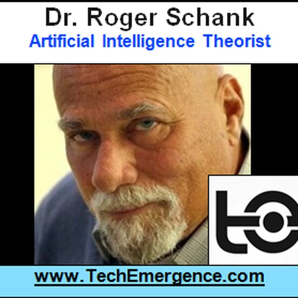 The Kind of Artificial Intelligence That Google Doesn't Care to Build - with Dr. Roger Shank