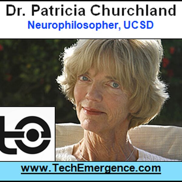 Did the Evolution of the Brain… Evolve Our Morality? -  Interview with Neurophilosopher Dr. Patricia Churchland