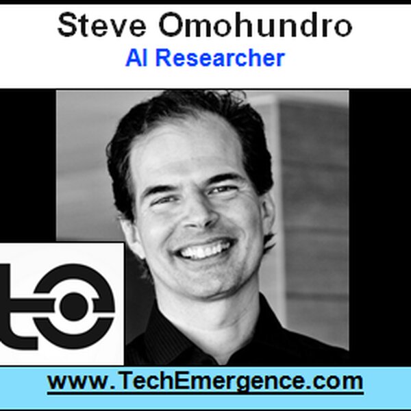 How Can We Safely Build Something Smarter Than Us? - an Interview with Dr. Steve Omohundro