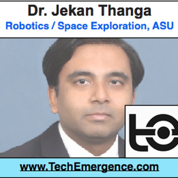Don't Evolve the Robot, Evolve the Team - Interview with ASU's Dr. Jekan Thanga