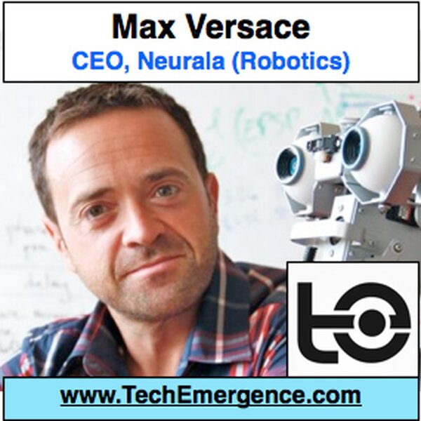 Neurala CEO Massimiliano Versace - Robotics, Startups, and the Future of "Work"