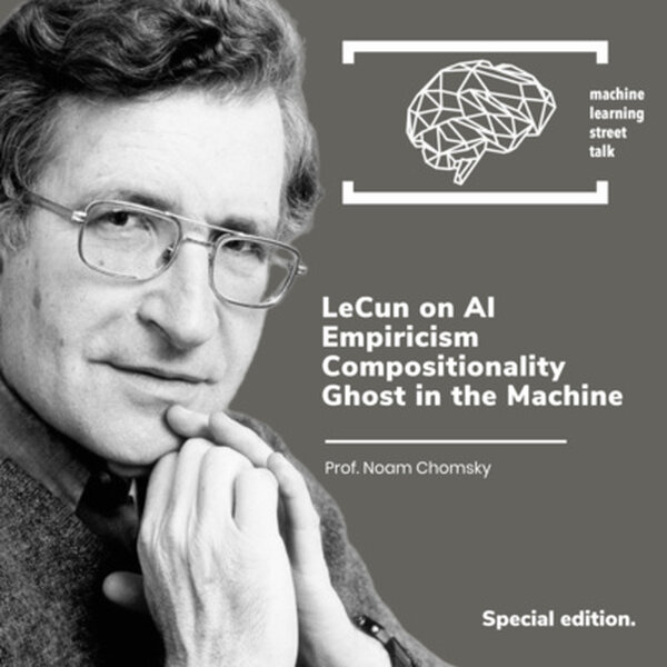 MLST #78 - Prof. NOAM CHOMSKY (Special Edition)