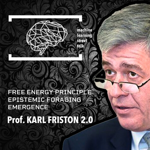 #67 Prof. KARL FRISTON 2.0