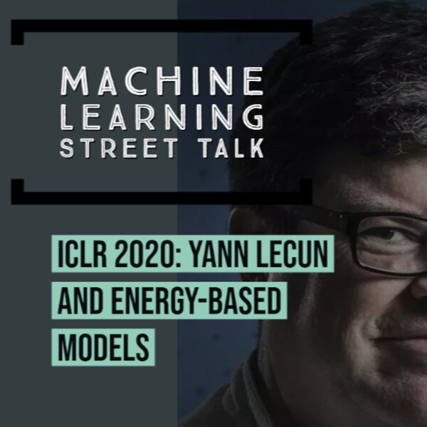 ICLR 2020: Yann LeCun and Energy-Based Models