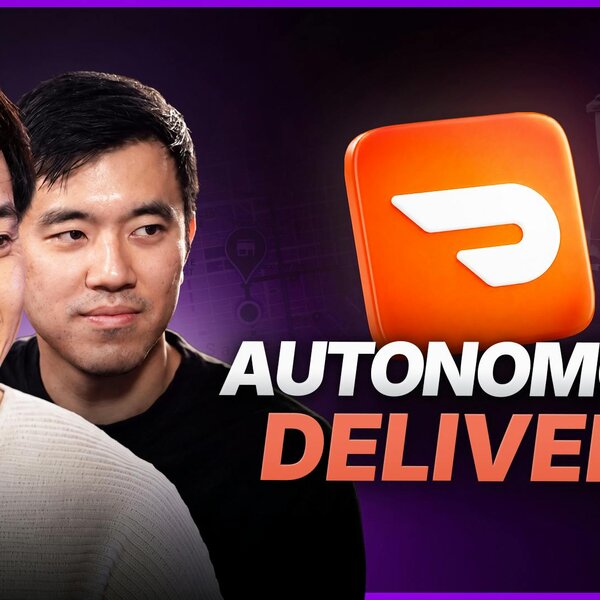 Building an Autonomous Delivery Experience with DoorDash Co-Founders Andy Fang and Stanley Tang
