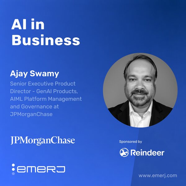 Managing Change Across Modern Financial Operations - with Ajay Swamy of JPMorganChase and Founder of FundLens.ai